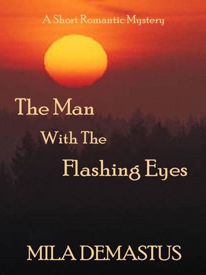 cover image of The Man with the Flashing Eyes